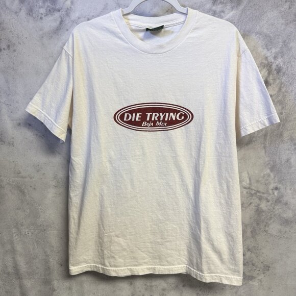 Vintage Y2K Die Trying T Shirt Mens L 21x28 White Baja Mex Racing - Picture 2 of 14